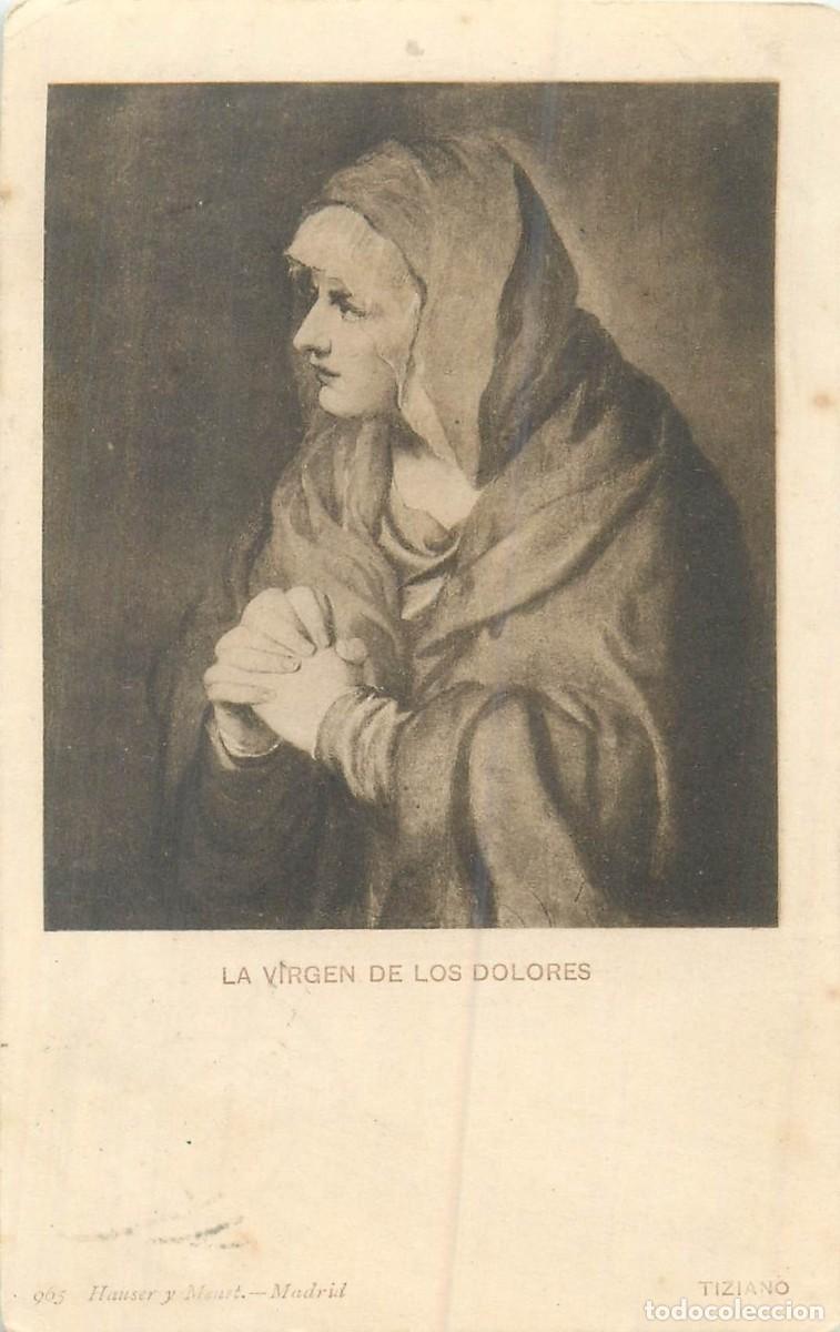 Postales: Postal LA VIRGEN DE LOS DOLORES