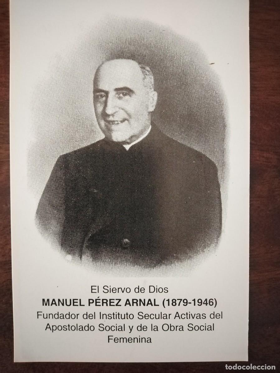 Cartoline: Recordatorio oraci&oacute;n del Siervo Manuel P&eacute;rez Arnal. Obra Social Femenina.