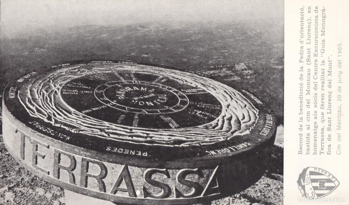 Postkarten: POSTAL DE LA BENDICION DE LA PIEDRA DE ORIENTACION EN LA CIMA DEL MONTCAU DEL C.E. TERRASSA A&Ntilde;O 1965