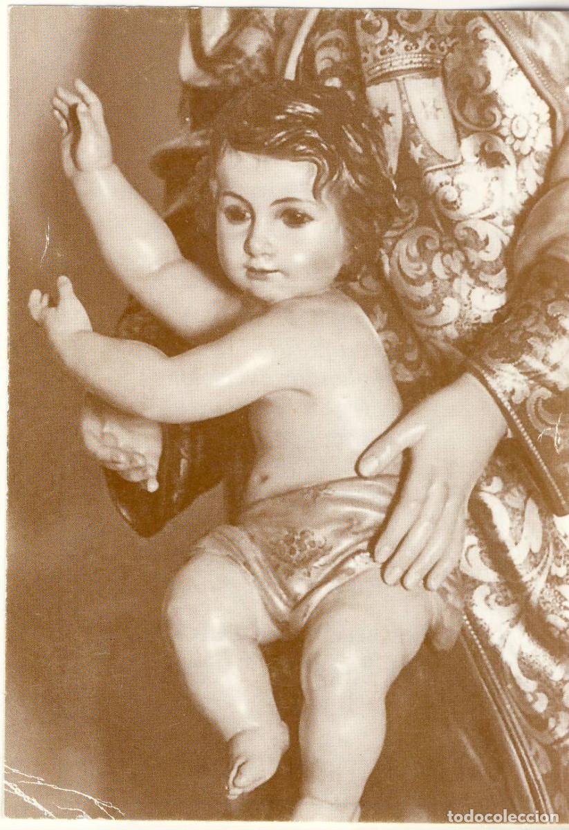 Postales: JAEN.- NI&Ntilde;O JES&Uacute;S DE LA VIRGEN DEL CARMEN DE LA IGLESIA DE S. JUAN.-