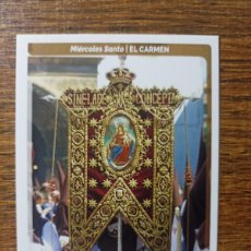 Postales: 324 INSIGNIA EL CARMEN MIÉRCOLES SANTO SEMANA SANTA SEVILLA HOLY CARDS 2024