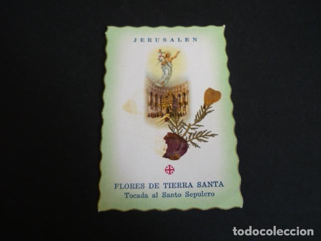 Postkarten: FLORES DE TIERRA SANTA TOCADAS SOBRE EL SANTO SEPULCRO ANTIGUA ESTAMPA