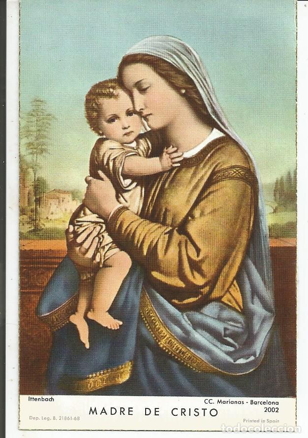 Postales: ESTAMPA *MADRE DE CRISTO* - ITTENBACH 1968