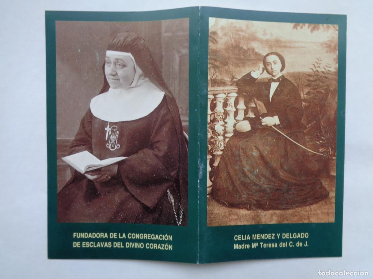 Postales: ESTAMPA DE CELIA MENDEZ DELGADO, MADRE M&ordf; TERESA DEL CORAZON DE JESUS . BIOGRAFIA