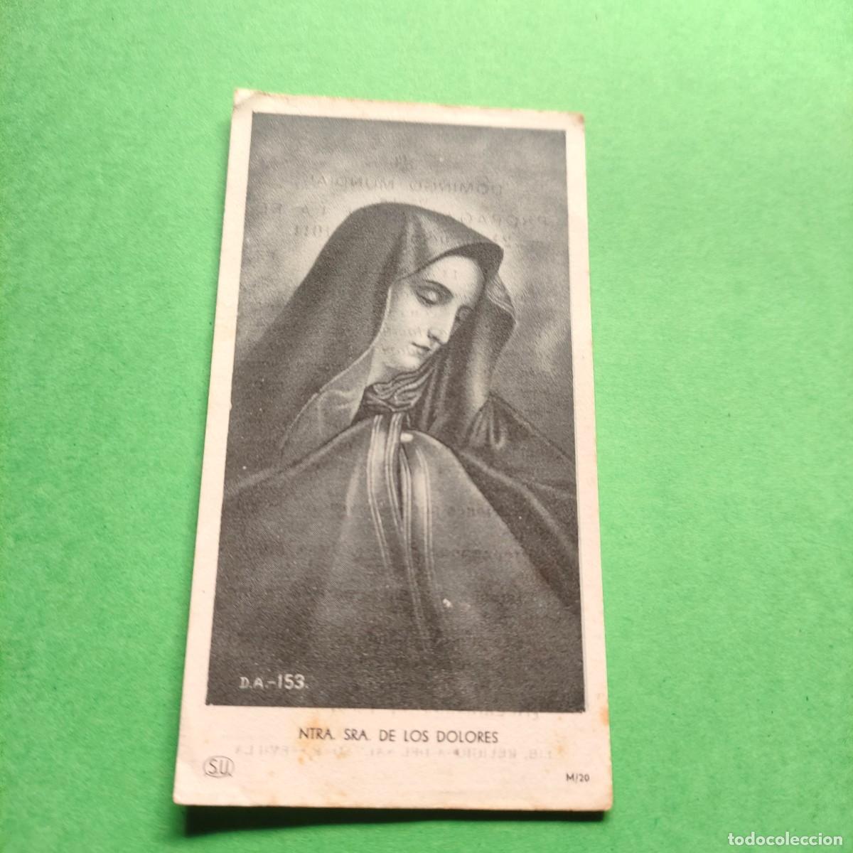Postais: NUESTRA SRA. DE LOS DOLORES ** PROPAGACION DE LA FE 1944 ** ESTAMPA