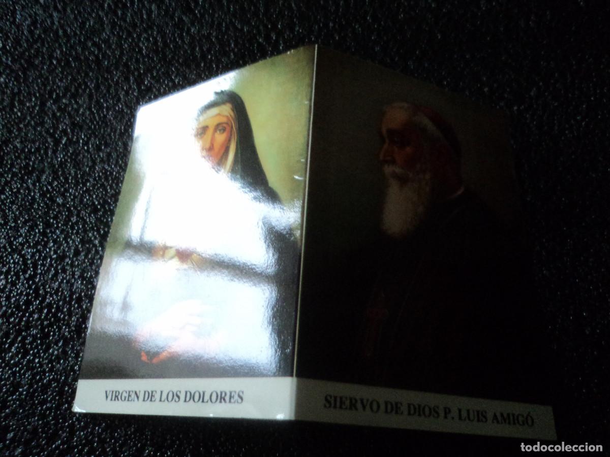 Postales: diptico, oracion virgen de los dolores y p. luis amigo, 10 x 7 cm