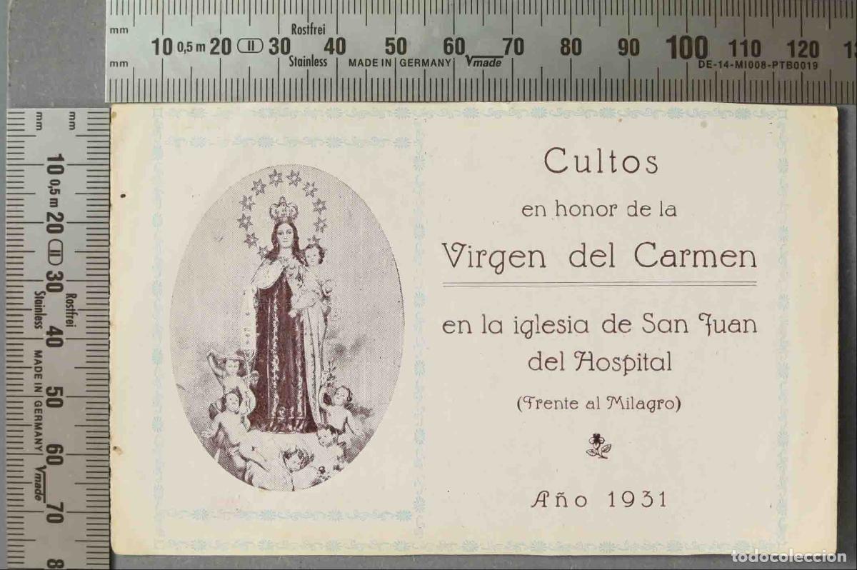 Postales: ESTAMPA. VIRGEN DEL CARMEN. CULTOS VIRGEN CARMEN. IGLESIA SAN JUAN. 1931 FRENTE AL MILAGRO