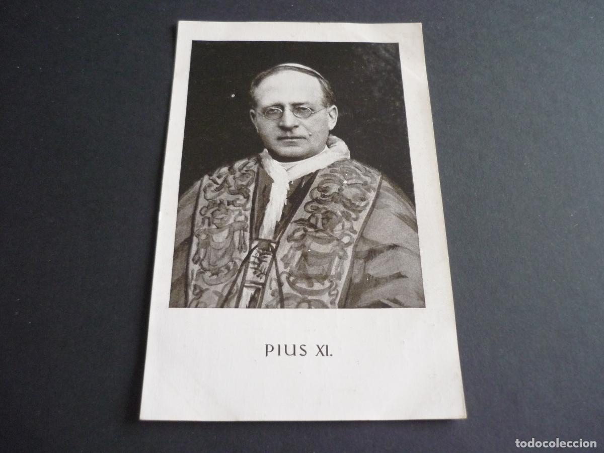 Postales: PAPA PIO XI POSTAL - Foto 1