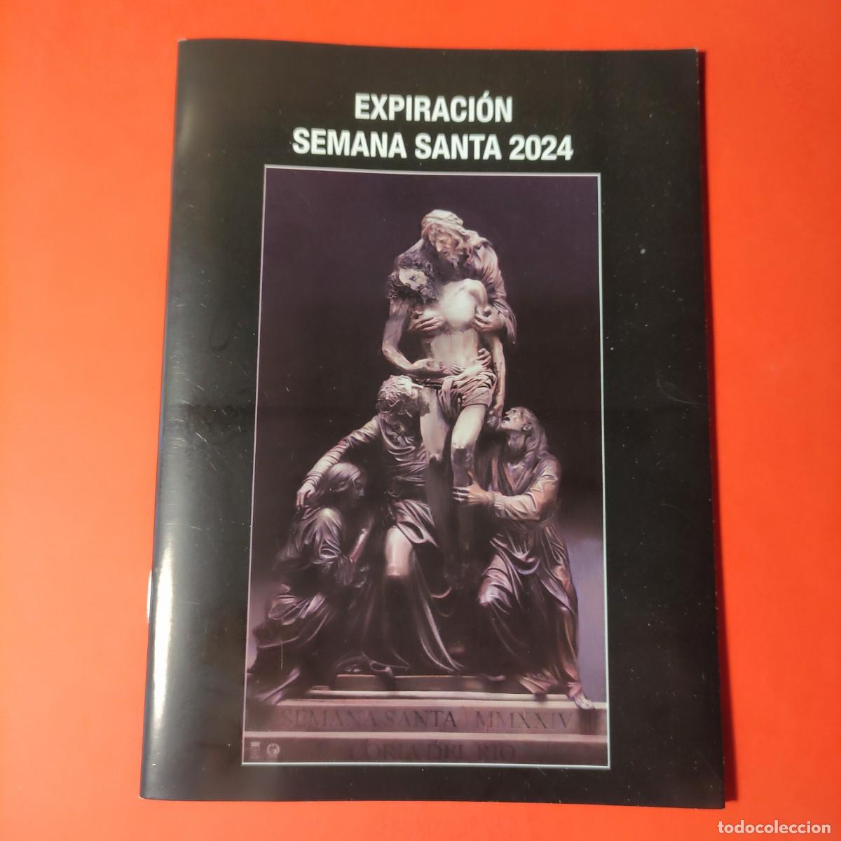 Postales: PROGRAMA CALLEJERO EXPIRACION SEMANA SANTA 2024 CORIA DEL RIO ** 36 PAGINAS ** 12X17