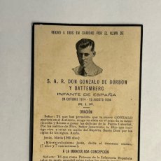 Postales: RECORDATORIO DE S.A.R. DON GONZALO DE BORBÓN Y BATTEMBERG, INFANTE DE ESPAÑA 1934 HEMOFILIA