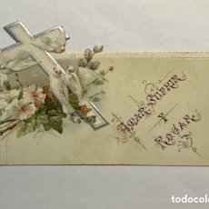 Postales: ESTAMPA TROQUELADA. CRISTO EN LA CRUZ .. AMAR, SUFRIR Y ROGAR.. (H.1900?)