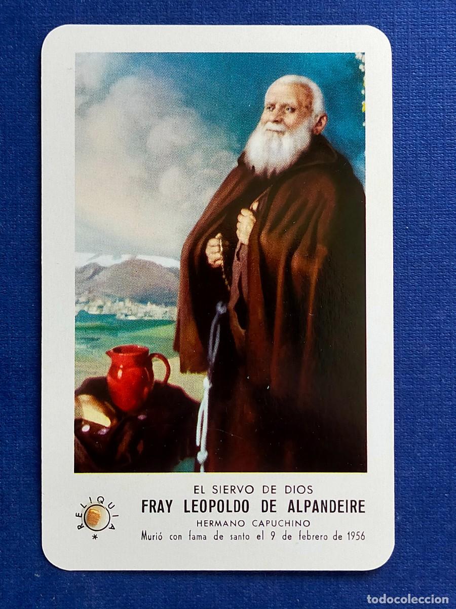 Postales: ESTAMPA CON RELIQUIA, TRIDUO - NOVENA: FRAY LEOPOLDO DE ALPANDEIRE (Tipo Calendario Fournier).