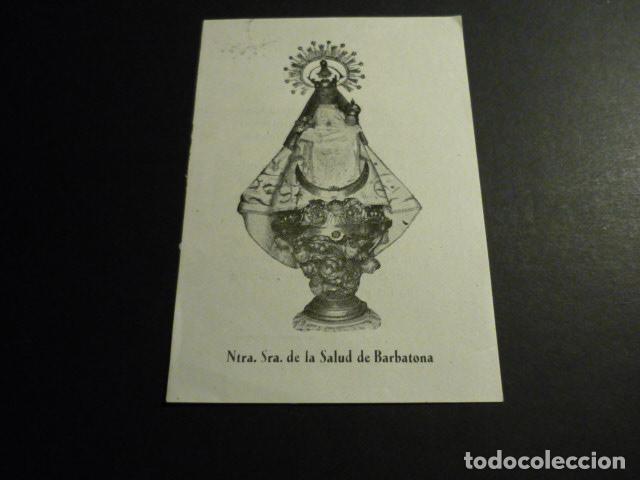 Cartes Postales: NUESTRA SE&Ntilde;ORA DE LA SALUD DE BARBATONA ANTIGUA ESTAMPA