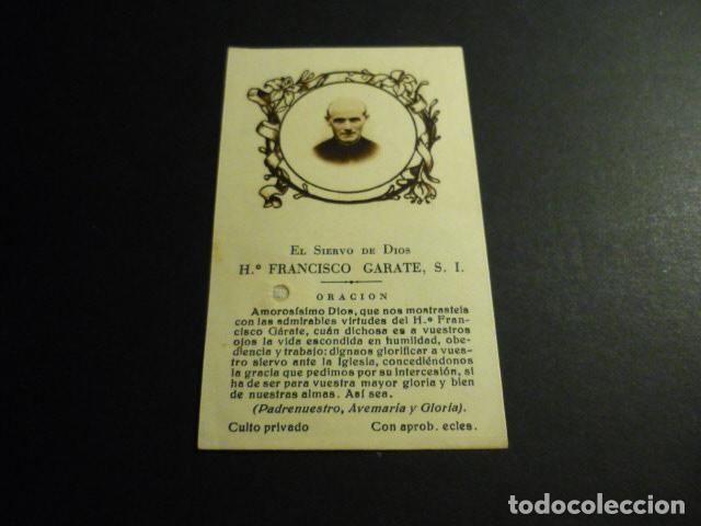 Cartes Postales: SIERVO DE DIOS FRANCISCO GARATE ANTIGUA ESTAMPA CON RELIQUIA