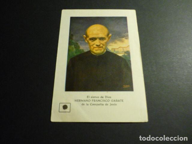 Cartes Postales: SIERVO DE DIOS FRANCISCO GARATE ANTIGUA ESTAMPA CON RELIQUIA