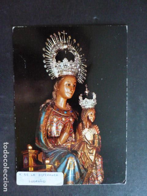 Postales: LOGRO&Ntilde;O VIRGEN DE LA ESPERANZA POSTAL - Foto 1