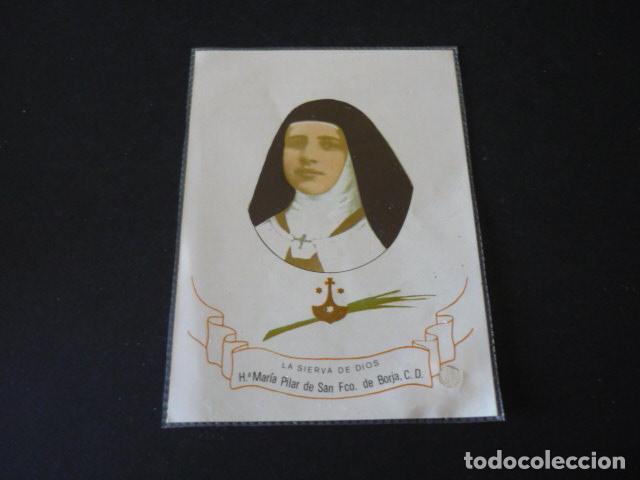 Postais: SIERVA DE DIOS M&ordf; PILAR S. FCO BORJA CARMELITA MARTIR GUADALAJARA GUERRA CIVIL ESTAMPA CON RELIQUIA