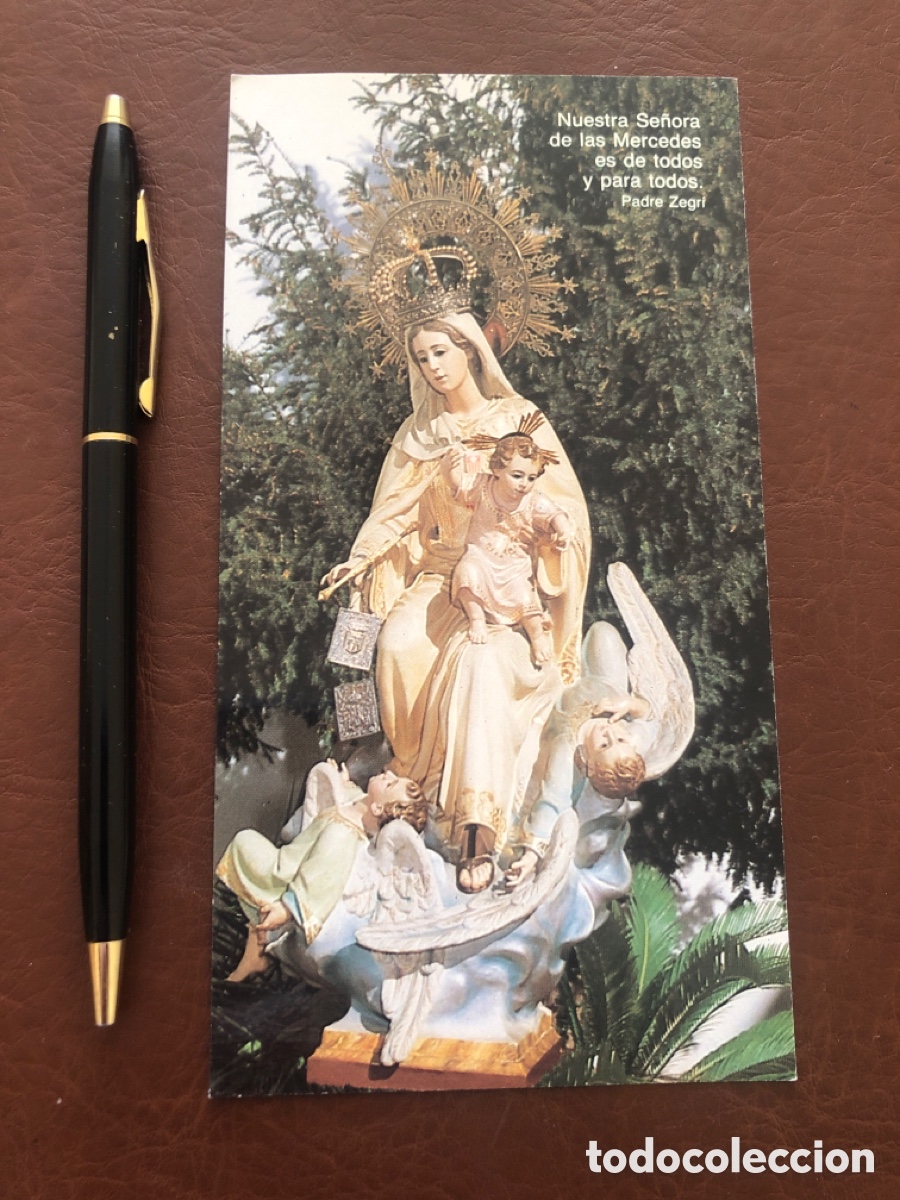 Postales: POSTAL ESTAMPA NUESTRA SE&Ntilde;ORA DE LAS MERCEDES. Padre Zegri. ASM