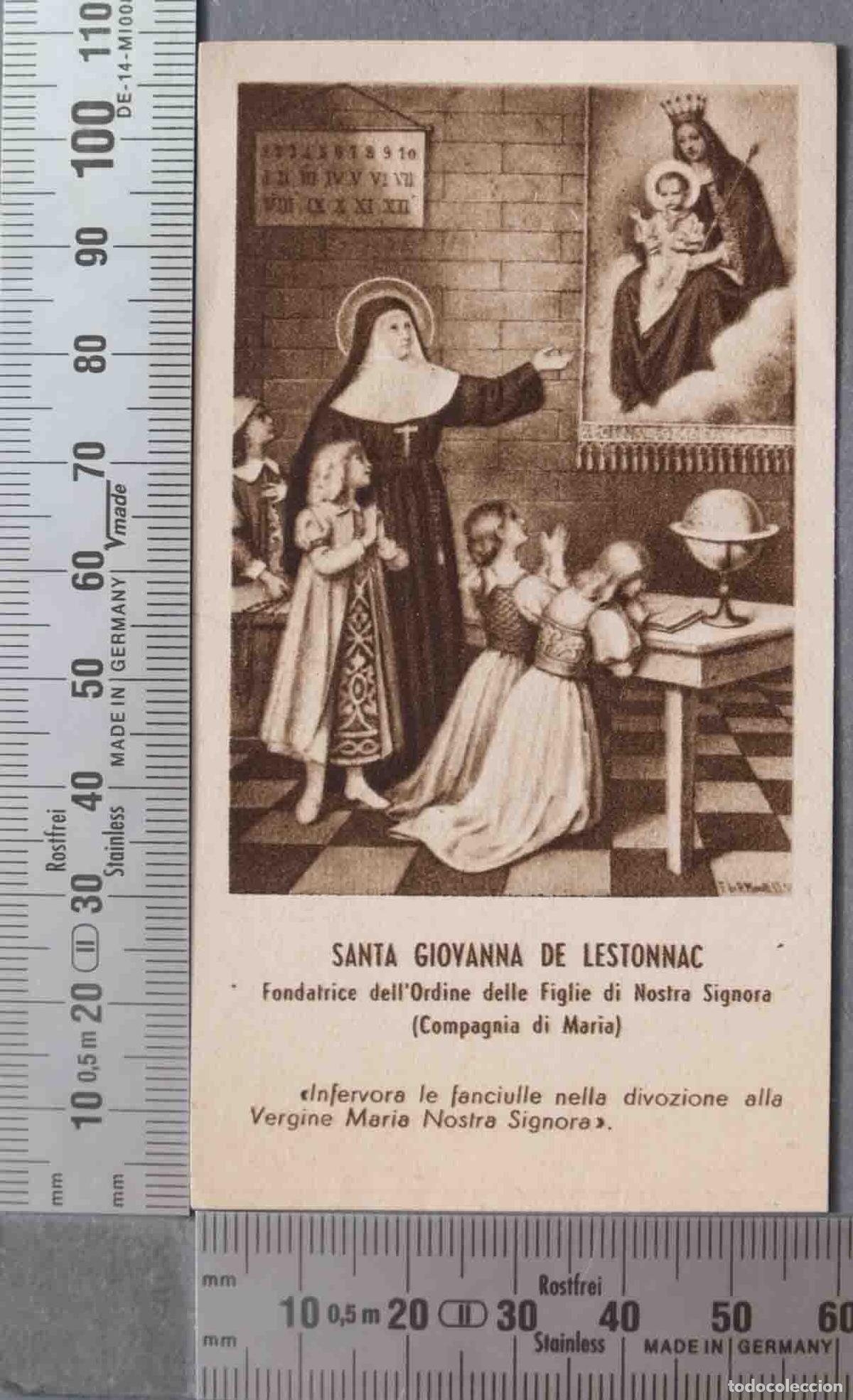 Cartoline: ESTAMPA. SANTA GIOVANNA DE LESTONNAC. PEZZINI MILANO. BREVE HAGIOGRAFIA