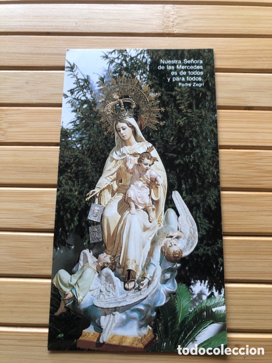 Postales: POSTAL ESTAMPA NUESTRA SE&Ntilde;ORA DE LAS MERCEDES. Padre Zegri. ASM