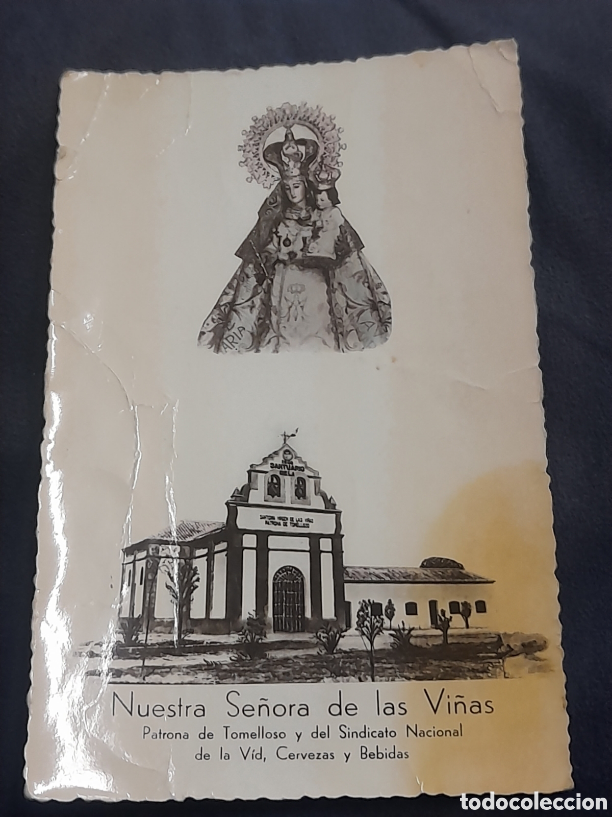 Postales: Antigua foto postal, Nuestra Se&ntilde;ora de las Vi&ntilde;as, Patrona de Tomelloso