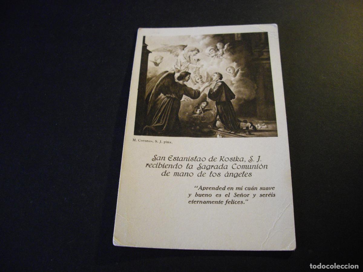 Postais: SAN ESTANISLAO DE KOSTKA S.J. RECIBIENDO LA SAGRADO COMUNION DE MANO DE LOS ANGELES