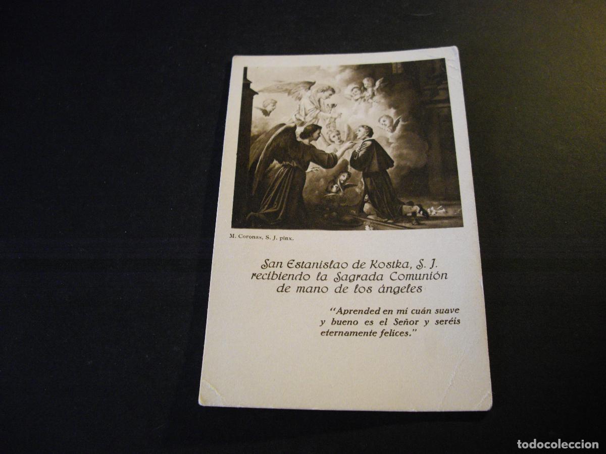 Postais: SAN ESTANISLAO DE KOSTKA S.J. RECIBIENDO LA SAGRADO COMUNION DE MANO DE LOS ANGELES