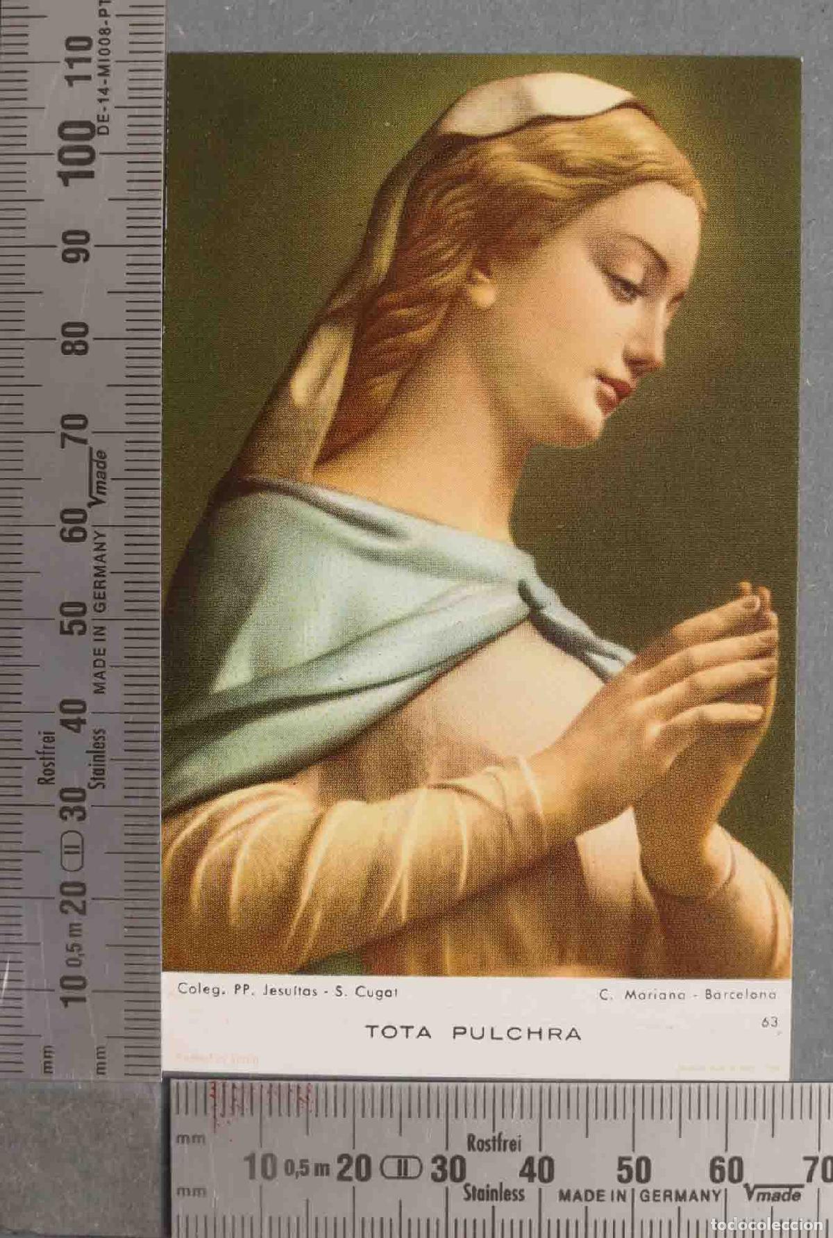 Postales: ESTAMPA. TOTA PULCHRA. COLEGIO PP JESUITAS S CUGAT