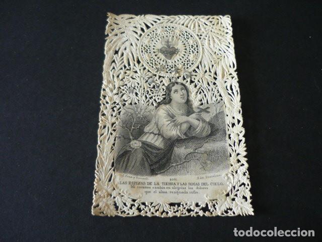 Cartes Postales: LAS ESPINAS DE LA TIERRA Y LAS ROSAS DEL CIELO ANTIGUA ESTAMPA CALADA PUNTILLA
