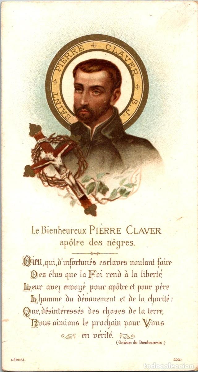 Postales: Beato Pedro Claver - Le Bienhereux Pierre Claver - Ap&ocirc;tre des n&ecirc;gres - Oraci&oacute;n - Estampa - 130x70mm