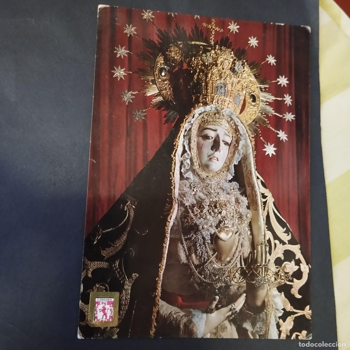 Cartes Postales: POSTAL DE NUESTRA SE&Ntilde;ORA DE LOS DOLORES - C&Oacute;RDOBA- LA DE LA FOTO VER TODAS MIS POSTALES