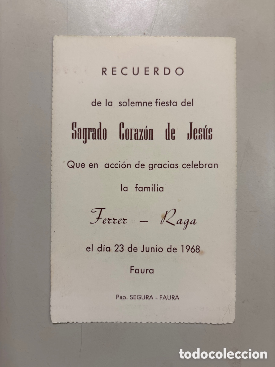 Postales: ESTAMPA RECUERDO. FIESTA DEL SGDO. CORAZ&Oacute;N DE JESUS EN ACCI&Oacute;N DE GRACIAS FAMILIA FERRER-RAGA. FAURA,