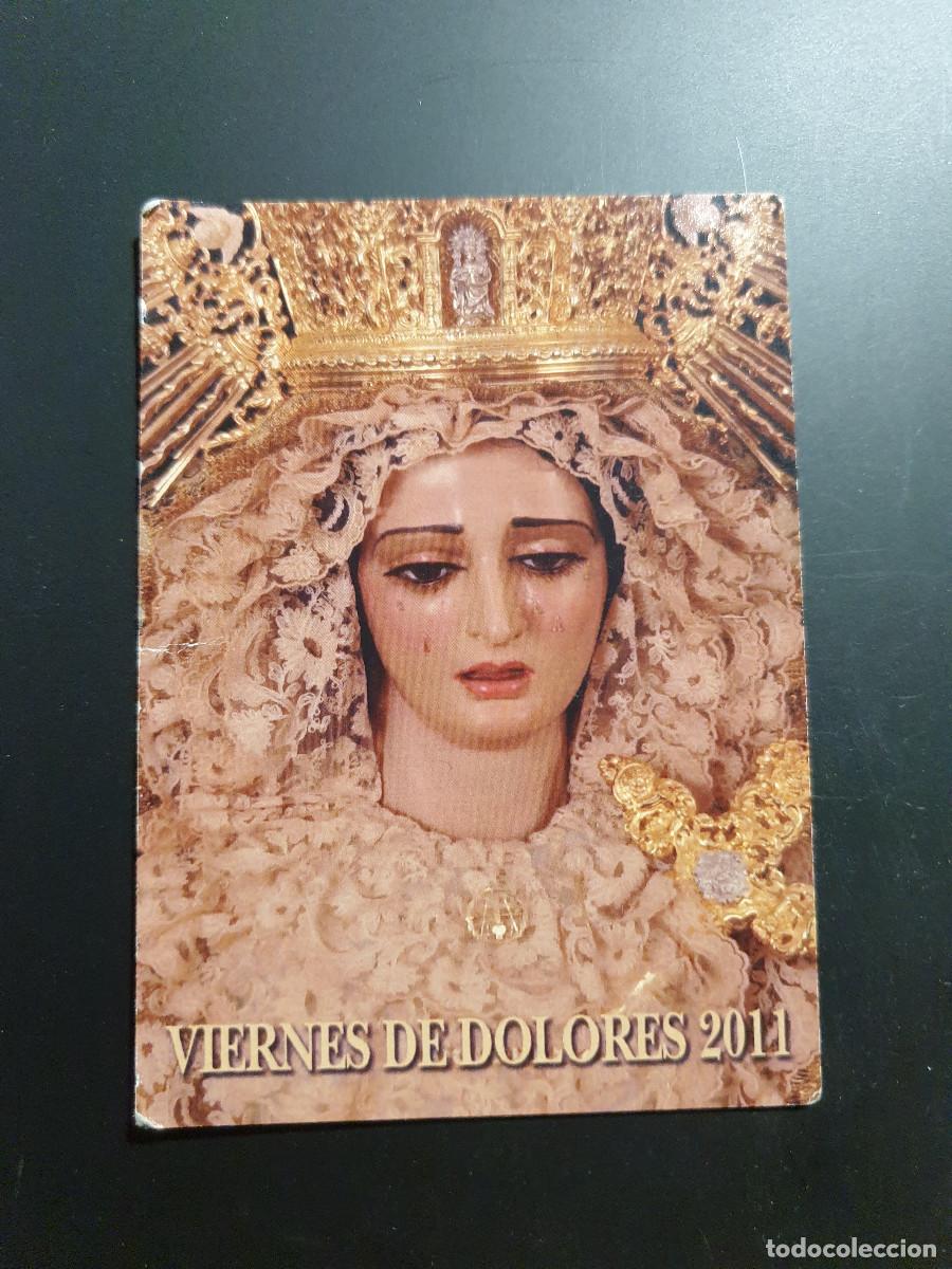 Postales: RECORDATORIO PROCESIONAL . VIRGEN DE LOS DOLORES. PEDIDO MINIMO 5&euro;