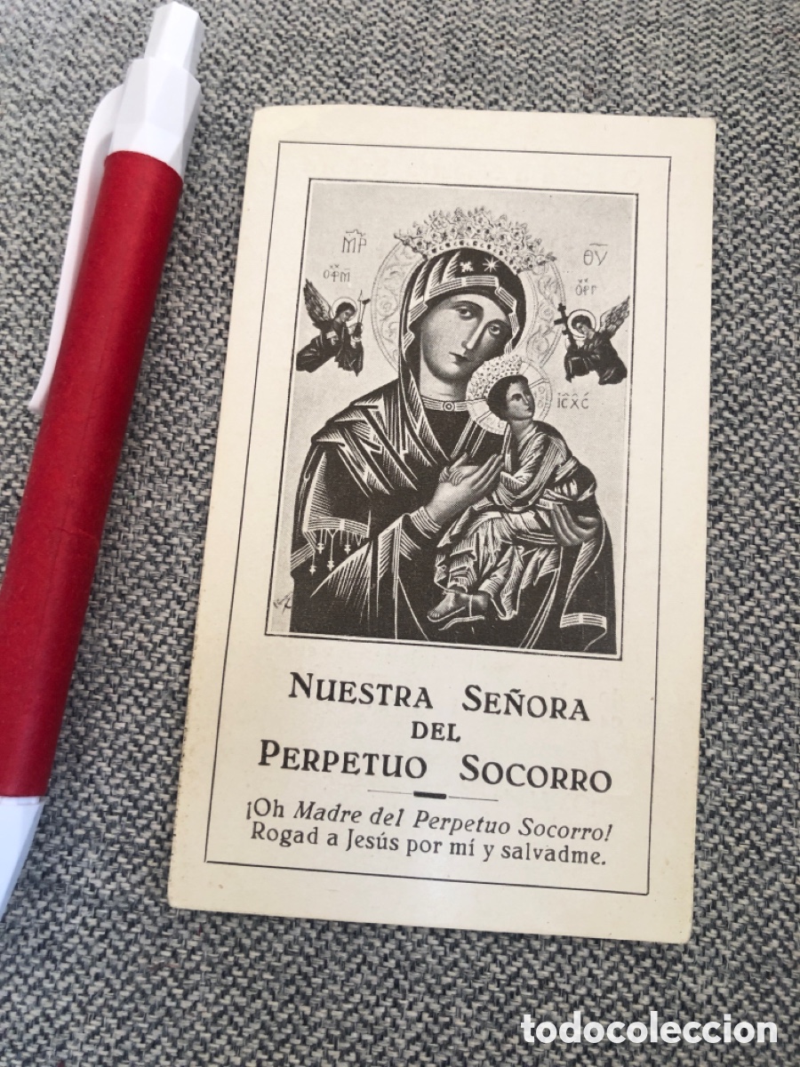 Cartes Postales: ESTAMPA. NUESTRA SE&Ntilde;ORA DEL PERPETUO SOCORRO. Con licencia eclesi&aacute;stica. Reverso Oraci&oacute;n. ASM