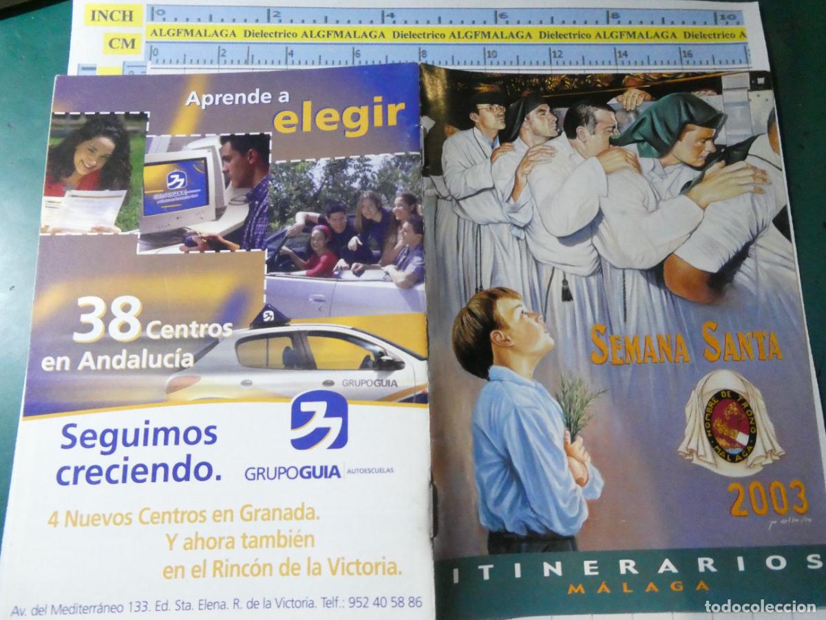 Postcards: ITINERARIO HORARIOS PROGRAMA RELIGIOSO SEMANA SANTA DE M&Aacute;LAGA 2003 HOMBRES TRONO. 263