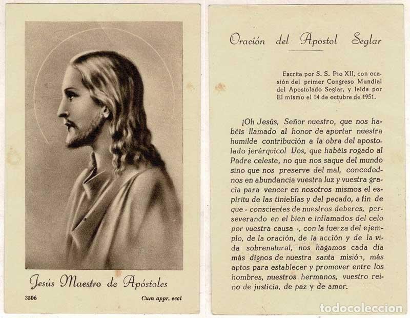 Postales: Estampa Jes&uacute;s Maestro de Ap&oacute;stoles N&ordm; 3506. Oraci&oacute;n del Ap&oacute;stol Seglar