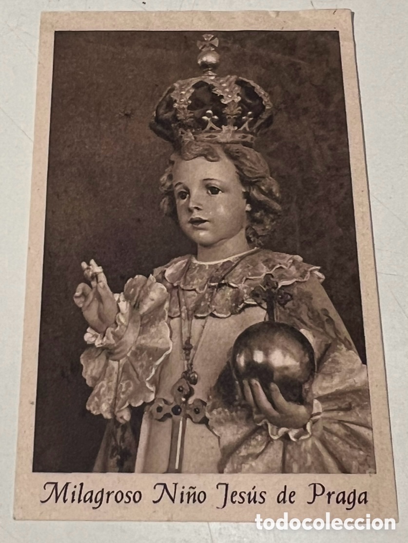 Postales: Estampa Religiosa. Milagroso Ni&ntilde;o Jes&uacute;s de Praga. A&ntilde;os 60.