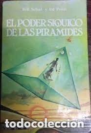 Cartoline: EL PODER SIQUICO DE LAS PIRAMIDES - BILL SCHUL Y ED PETTIT