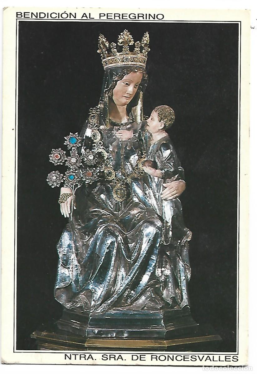 Postais: &rdquo; BENDICION AL PEREGRINO &rdquo;.- NTRA. SRA. DE RONCESVALLES