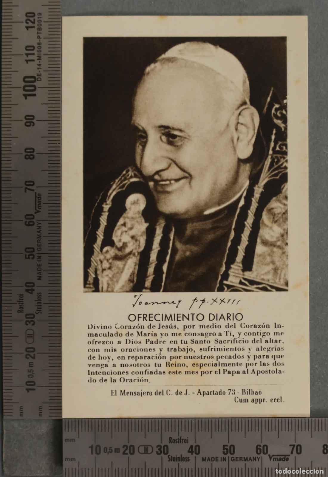 Postales: ESTAMPA. JUAN XXIII OFRECIMIENTO DIARIO BILBAO