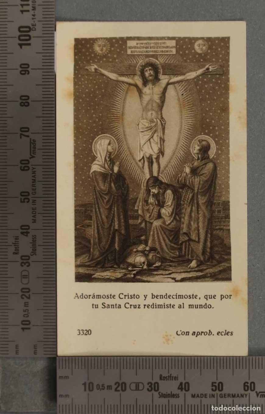 Postais: ESTAMPA. Ador&aacute;moste Cristo y bendec&iacute;moste, que por tu Santa Cruz redimiste al mundo.