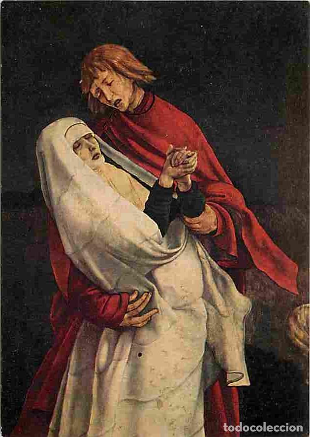 Postais: Art - Peinture Religieuse - Grunewald - R&eacute;table d'Issenheim - La Vierge et St Jean - d&eacute;tail - CPM -