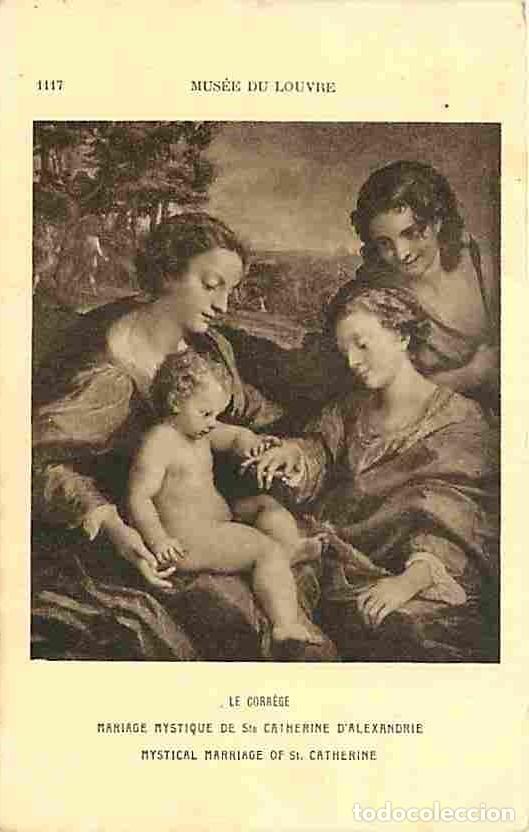 Cartoline: Art - Peinture Religieuse - Le Corr&egrave;ge - Mariage mystique de Ste Catherine d'Alexandrie - Mus&eacute;e du L