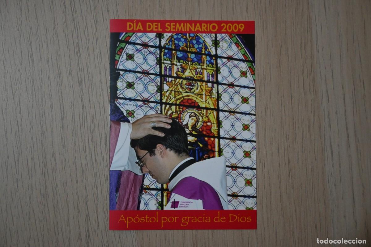 Postcards: DIA DEL SEMINARIO 2009 APOSTOL POR GRACIA DE DIOS