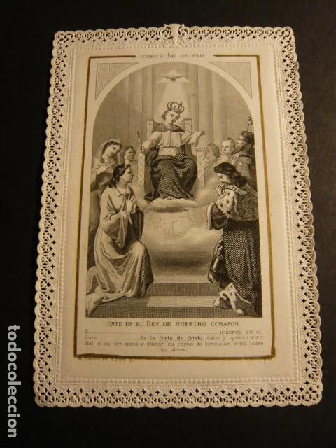 Postais: CORTE DE CRISTO REY DE NUESTRO CORAZON ANTIGUA ESTAMPA CALADA DE PUNTILLA SIGLO XIX