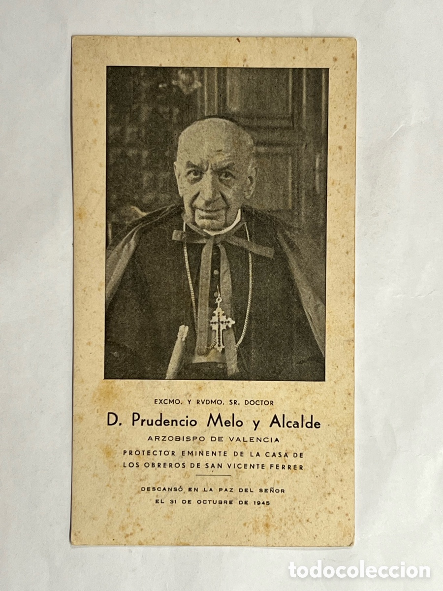 Postais: D. Prudencio Melo y Alcalde. ARZOBISPO DE VALENCIA, Esquela recordatorio (a.1945)