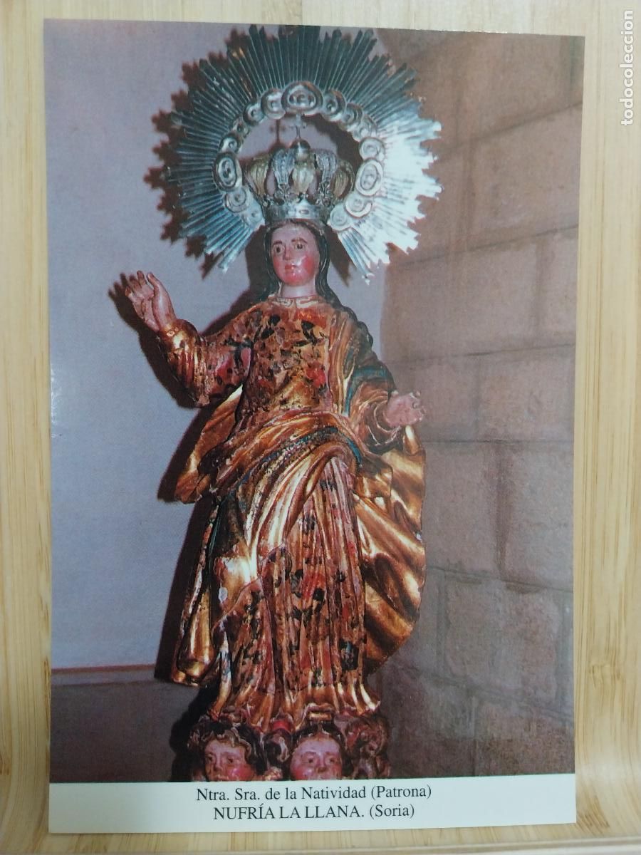Cartoline: NUFR&Iacute;A LA LLANA SORIA VIRGEN DE LA NATIVIDAD NTRA SE&Ntilde;ORA TARJETA TAMA&Ntilde;O POSTAL