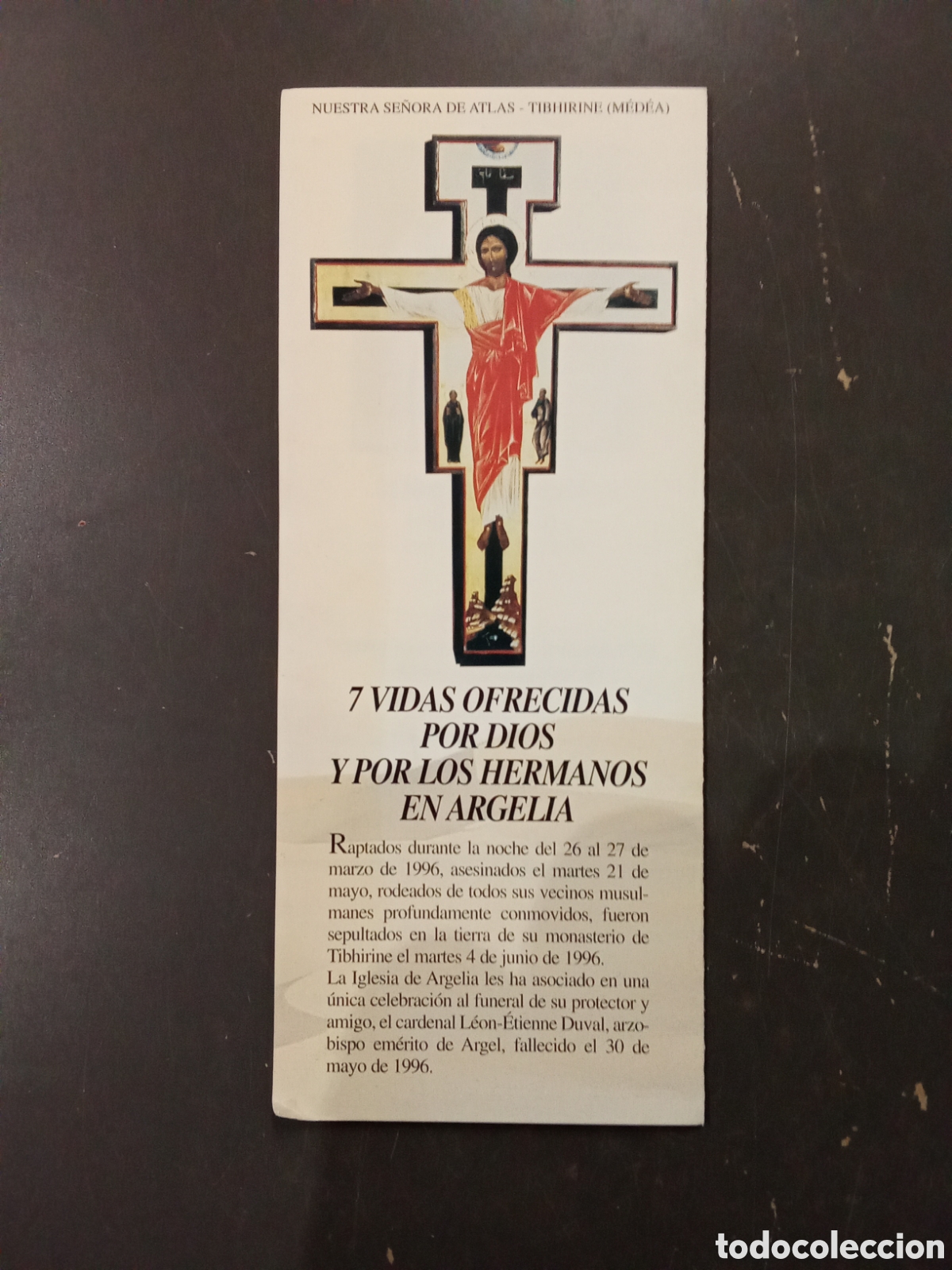 Postales: Recordatorio 7 Vidas ofrecidas por Dios y por los hermanos en Argelia