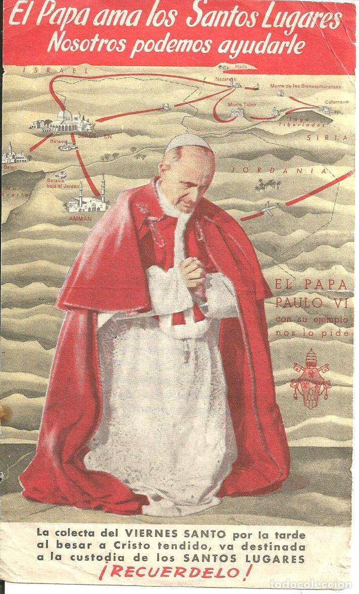 Postales: RECORDATORIO EL PAPA PABLO VI, AMA LOS SANTOS LUGARES - GR. MANEN 1964