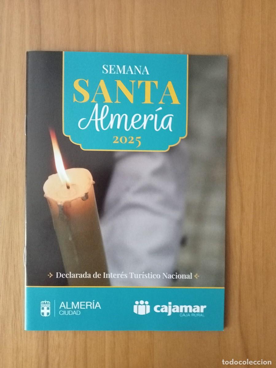 Postales: Programa de semana santa Almer&iacute;a 2025